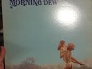 Original Rare Morning Dew LP 1971 Roulette EX First Pressing