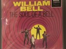 William Bell - The Soul Of a Bell, Sealed LP, Vinyl Me, Please Classics, Stax