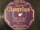 JAZZ JOE GUMIN'S ORCH Come To Me L-Series Broadway  / IMPERIALDANCE ANGELUS 3351
