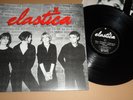 ELASTICA 'ELASTICA' DECEPTIVE RECORDS 1995 UK ISSUE BLUFF 014LPN