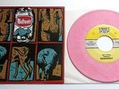 Mudhoney - You're Gone 1990 USA Sub Pop Pink Marble Vinyl 7