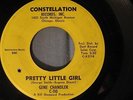 Gene Chandler - Pretty Little Girl / A Little Like Lovin' - Constellation 45