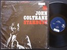 JOHN COLTRANE Stardust LP PRESTIGE PRST 7268 US 1964 Freddy Hubbard Art Taylor