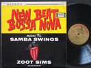 ZOOT SIMS New Beat Bossa Nova Means The Samba Swings LP COLPIX SCP 435 US 1962