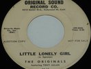 Northern Soul 45-THE ORIGINALS-Little Lonely Girl-ORIGINAL SOUND Promo
