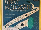 Gerry Mulligen and His Ten-Tette 10