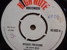 THE HIPPY BOYS REGGAE PRESSURE / IT HURTS OG UK HIGH NOTE 7