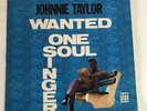 Johnnie Taylor - Wanted One Soul Singer - S 715 - STAX - 1967 Vinyl LP - Stereo