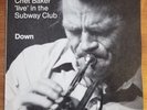 Chet Baker 'Live' In The Subway Club - Down- Circle Records (1988) Germany RARE