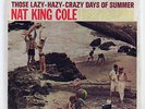 NAT KING COLE - Twin Track Mono Tape - THOSE LAZY HAZY CRAZY DAYS OF SUMMER