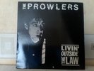 PROWLERS LIVIN OUTSIDE THE LAW LP BURIED ALIVE HAVE YOU EVER SEEN THE RAIN 2 7