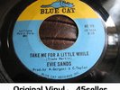 ? EVIE SANDS 'Take Me For A Little While' ORIGINAL northern soul 45 HEAR