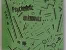 PSYCHEDELIC UNKNOWNS: Vol 1 7