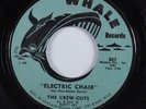 Popcorn/Rock & Roll 45 CREW-CUTS Electric Chair WHALE HEAR