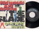 THE SLADE 'Wild Winds Are Blowing' 1969 German 7