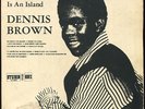 Dennis Brown - No Man Is An Island JA Silkscreen Studio 1 LP Listen