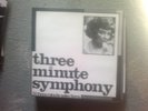 THREE MINUTE SYMPHONY  2 x lp  COMPILATION NOISE EXPERIMENTAL RARE