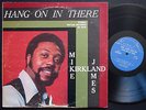 MIKE JAMES KIRKLAND Hang On In There LP BRYAN RECORDS BS 9001 US 1972 Funk Soul