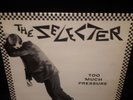 THE SELECTER: 