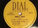 MODERN JAZZ 78rpm Charlie Parker DIAL 1014 Erroll Garner, Red Callendar