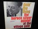THE HORACE SILVER QUINTET AT THE VILLAGE GATE DOIN THE THING BLUE NOTE BLP-4076