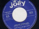RARO  ADRIANO CELENTANO - HAPPY DAYS ARE HERE AGAIN / BUONASERA J 20032 JOLLY