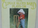 CLIMAX CHICAGO BLUES BAND  Plays on  PARLOPHONE/EMI PCS 7084 LP