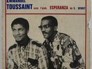 EMMANUEL TOUSSAINT & ESPERANZA GUARACHA AFRO LATIN & DEEP BIGUINE DEBS LISTEN