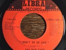 MONSTER NORTHERN SOUL 45 - Sag War Fare - Don't Be So Jive - Libra Records