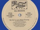 Bill Brandon / Lorraine Johnson?–We Fell In Love 12