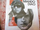 MANDO DIAO  GIVE ME FIRE