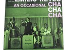 EMILIO REYES - An Occasional Cha Cha Cha - ULTRA-RARE