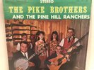 The Pike Brothers And The Pine Hill Ranchers VG++ Rebel Records SLP 1480 RARE