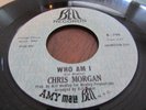 CHRIS MORGAN RARE NORTHERN SOUL ON BELL LBL WHO AM I B/W HOW I TASTE THE TEARS