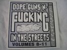 Dope Guns n Fucking LP 8-11 various Rocket from the Crypt