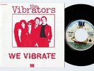 THE VIBRATORS  We Vibrate  //  ORIGINAL 1977 FRANCE  7