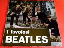 THE BEATLES (33 RPM-ITALY) I FAVOLOSI BEATLES - PMCQ 31503 VERY