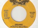 LOLEATTA HOLLOWAY Dreamin GOLD MIND  NORTHERN SOUL 45