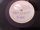 Slade - Okey Cokey - UK 1982 Portland Studios 10'' metal acetate