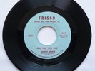 NORTHERN SOUL / R&B 45 – DANNY WHITE – MISS FINE MISS FINE / FRISCO