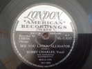 BOBBY CHARLES 78rpm 'SEE YOU LATER ALLIGATOR / ON BENDED KNEE' UK 1956