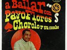 Chorolo Y Su Combo Y Tata Ramos - A Bailar Con Payo Flores LP - Ricky Mono DG