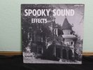Spooky Sound Effects Vinyl Record Out of this World Sounds Records Halloween