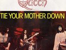 QUEEN TIE YOUR MOTHER DOWN / YOU AND I FRENCH 45 PS 7