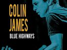 James, Colin - Blue Highways Vinyl LP True North NEU