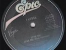 I LEVEL - GIVE ME (EPIC 03415) KILLER CLASSIC