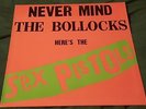 Never Mind The Bollocks Here's The Sex Pistols LP 1977 First Press Submission