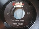 Jerry Fuller - Double Life / Turn To Me - 45 ORIGINAL Challenge 59329 - 1966