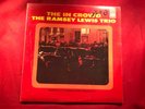 M-17 THE RAMSEY LEWIS TRIO The In Crowd ....... LP-757 .... ARGO RECORD CORP.