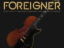 Foreigner *With The 21st Century Symphony Orchestra & Chorus NEW RECORD LP VINYL